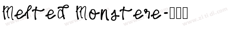 Melted Monstere字体转换